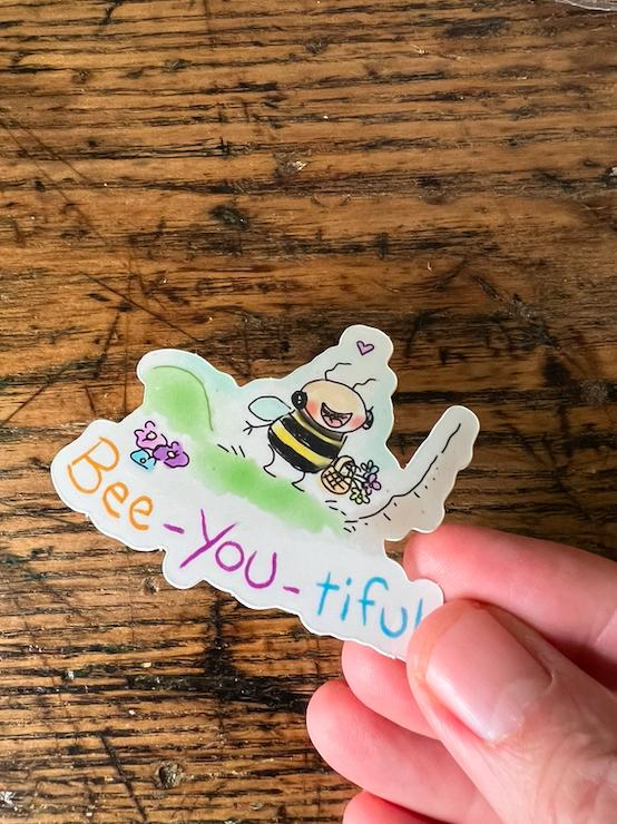Sticker, "Bee You Tiful"
